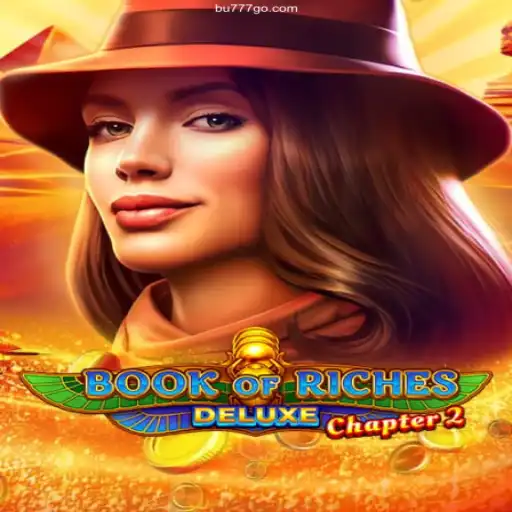 Unveiling Book of Riches Deluxe Chapter 2: A Journey into Ancient Treasures