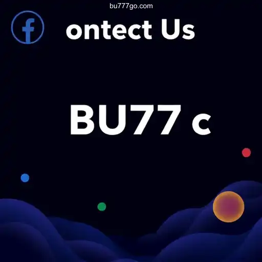 Contact Us: Your Direct Line to BU777⭐️ ONLINE PLATAFORMA OFICIAL